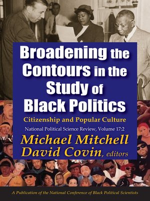 cover image of Broadening the Contours in the Study of Black Politics